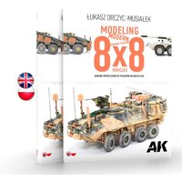 Modeling Modern Armored Fighting 8x8 Vehicles Bilingual English - Polish von AK Interactive