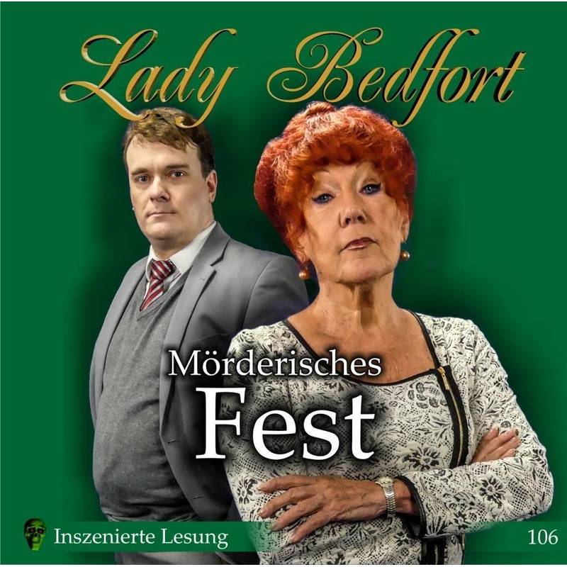 Lady Bedfort - Mörderisches Fest, 2 Audio-Cds - Lady Bedfort (Hörbuch) von ALIVE