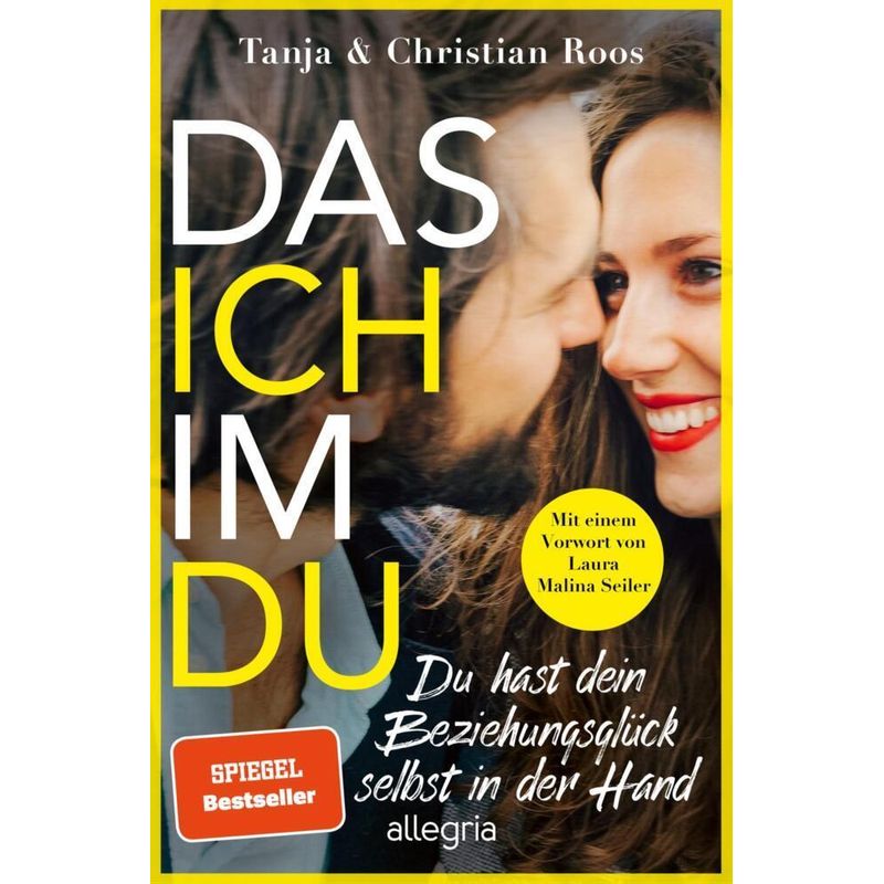 Das Ich Im Du - Tanja Roos, Christian Roos, Kartoniert (TB) von ALLEGRIA