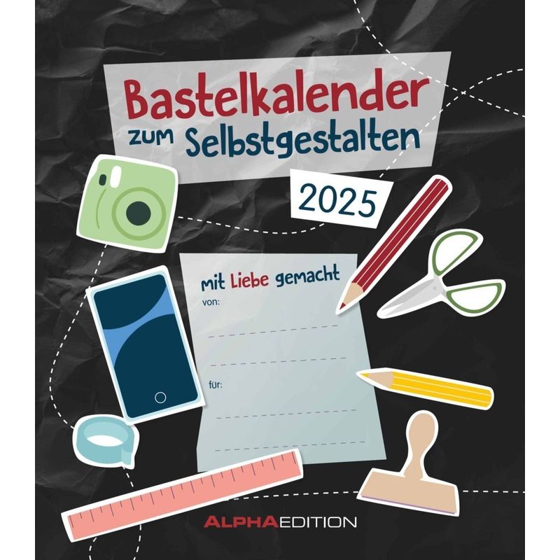 Do-It Yourself Schwarz 2025 - Bastelkalender - Diy - 21X24 von ALPHA