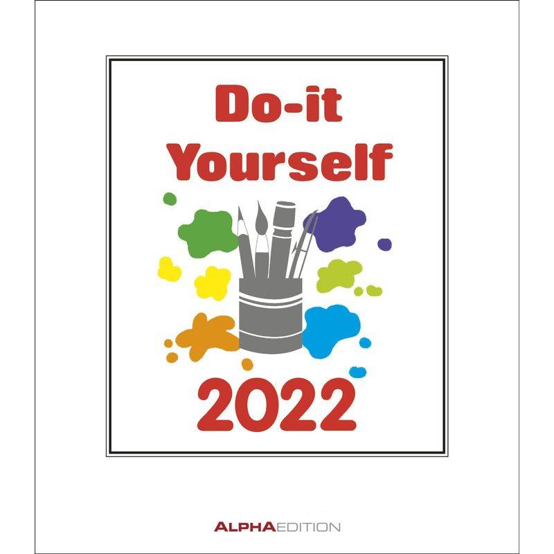 Do-It Yourself Weiß 2022 - Bastelkalender - Wandkalender - Diy-Kalender - 21X24 von ALPHA
