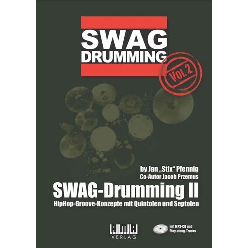 Swag Drumming, M. Mp3-Cd.Bd.2 - Jan 'Stix' Pfennig, Jacob Przemus, Kartoniert (TB) von AMA-Verlag