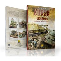 Battle of Kursk in DIORAMAS (Bilingual) von AMMO by MIG Jimenez