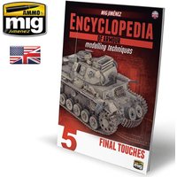 ENCYCLOPEDIA OF ARMOUR MODELLING TECHNIQUES - Vol. 5 Final Touches (English) von AMMO by MIG Jimenez