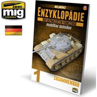 ENZYKLOPÃDIE DER GEPANZERTEN FAHRZEUGE MODELLBAU TECHNIKEN - Vol. 1 Zusammenbau (Deutsch) von AMMO by MIG Jimenez