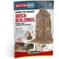 SOLUTION BOOK 09 - How to Paint Brick Buildings (English, Castellano, Francais, Deutsch) von AMMO by MIG Jimenez