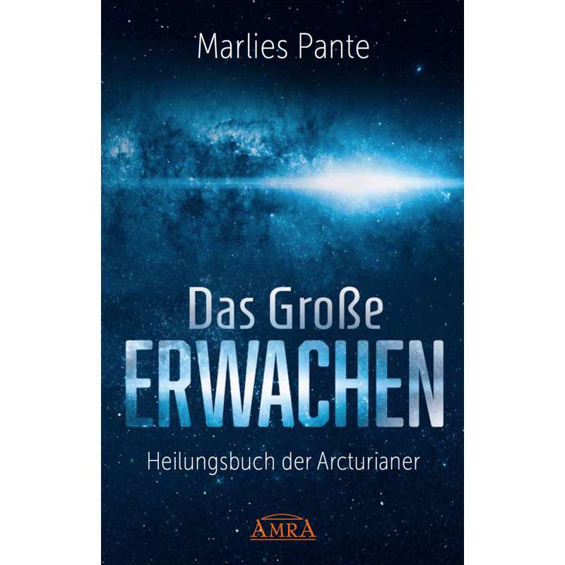 Das Grosse Erwachen - Marlies Pante, Gebunden von AMRA Verlag