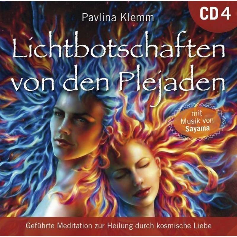 Lichtbotschaften Von Den Plejaden - Lichtbotschaften Von Den Plejaden, Übungs-Cd.Vol.4,1 Audio-Cd - Pavlina Klemm (Hörbuch) von AMRA Verlag