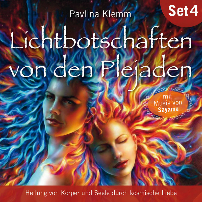 Heilung von Körper und Seele durch kosmische Liebe: Lichtbotschaften von den Plejaden (Übungs-Set 4) - Pavlina Klemm (Hörbuch-Download) von AMRA Verlag