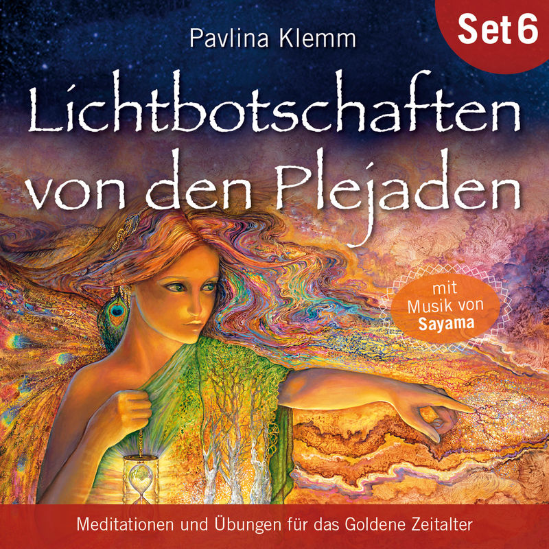 Meditationen und Übungen für das Goldene Zeitalter: Lichtbotschaften von den Plejaden (Übungs-Set 6) - Pavlina Klemm (Hörbuch-Download) von AMRA Verlag