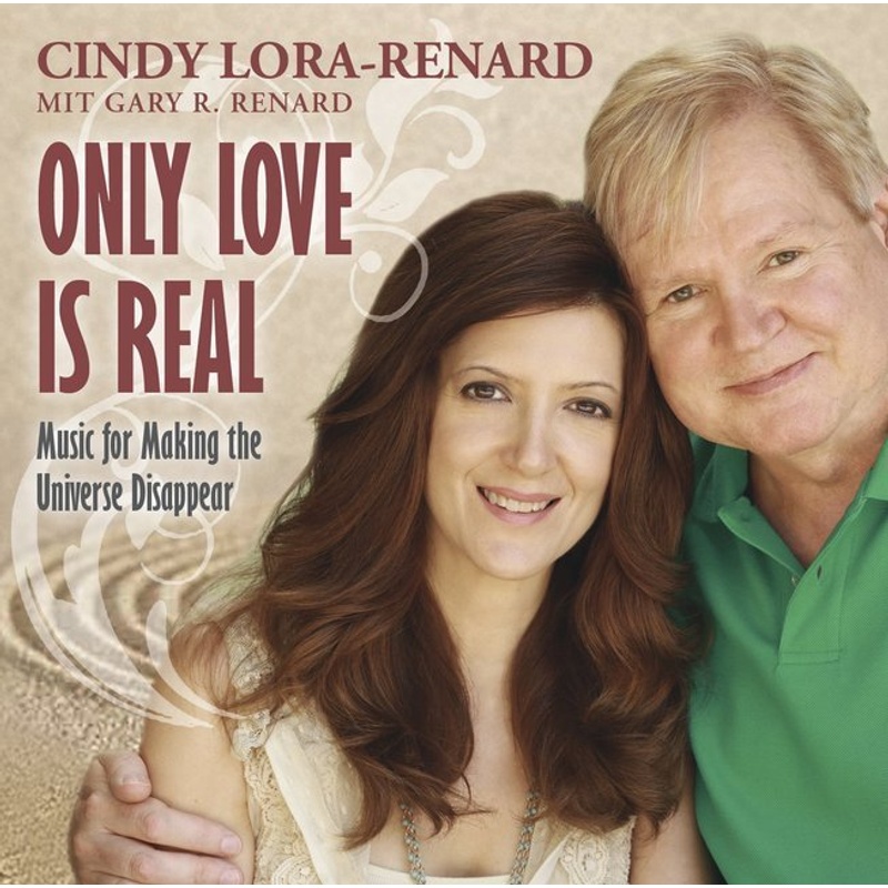 Only Love Is Real,Audio-Cd - Cindy Lora-Renard (Hörbuch) von AMRA Verlag