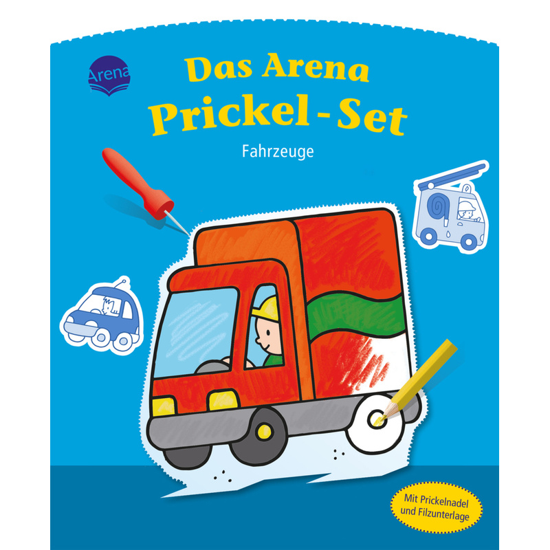 Das Arena Prickel-Set. Fahrzeuge - Anita Engelen, Kartoniert (TB) von ARENA