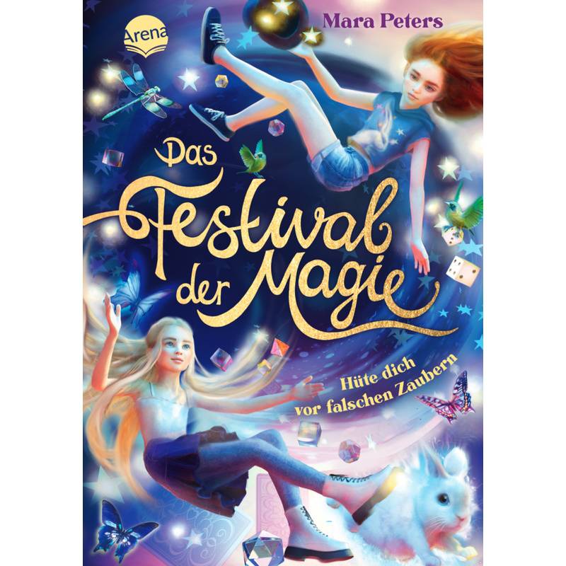 Das Festival Der Magie. Hüte Dich Vor Falschen Zaubern! - Mara Peters, Gebunden von ARENA