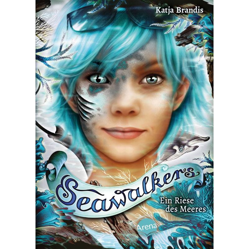 Ein Riese Des Meeres / Seawalkers Bd.4 - Katja Brandis, Gebunden von ARENA