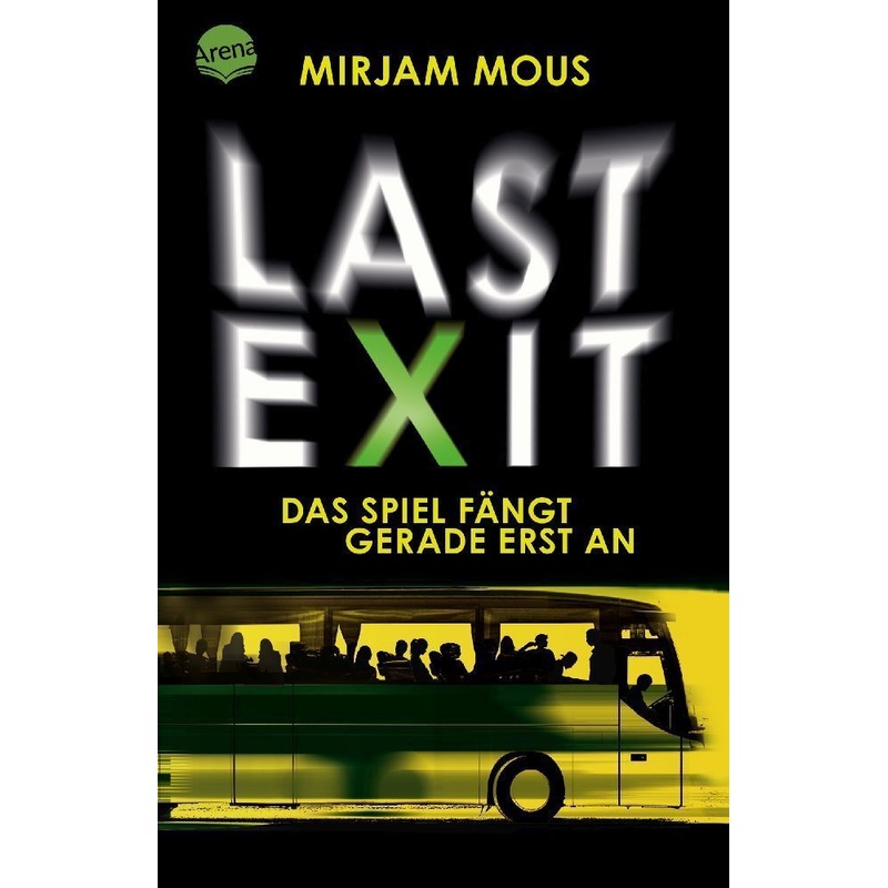 Last Exit - Mirjam Mous, Taschenbuch von ARENA
