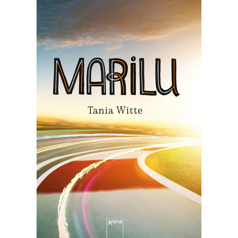 Marilu - Tania Witte, Kartoniert (TB) von ARENA