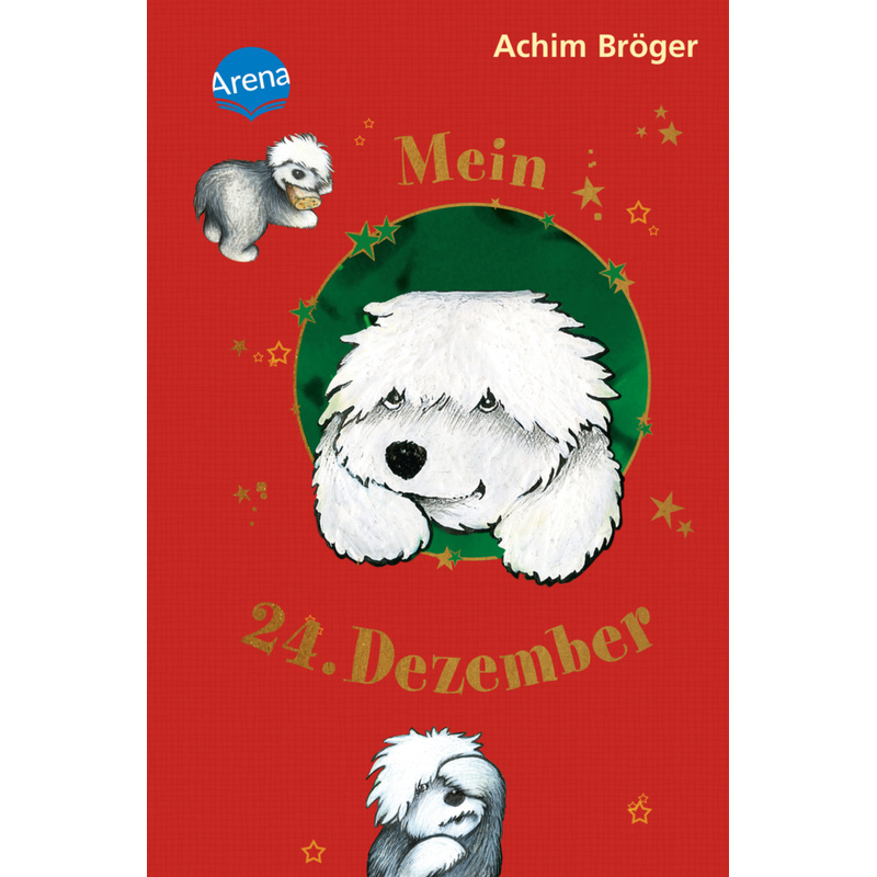 Kinderbuch / Mein 24. Dezember - Achim Bröger, Gebunden von ARENA