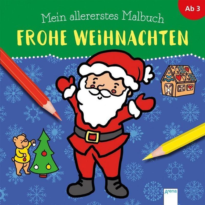 Mein Allererstes Malbuch / Mein Allererstes Malbuch - Frohe Weihnachten - Verena Münstermann, Kartoniert (TB) von ARENA