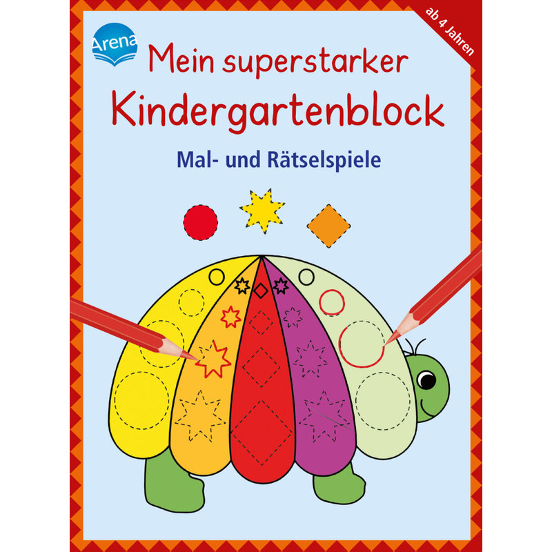Mein Superstarker Kindergartenblock - Mal- Und Rätselspiele - Carola Schäfer, Kartoniert (TB) von ARENA