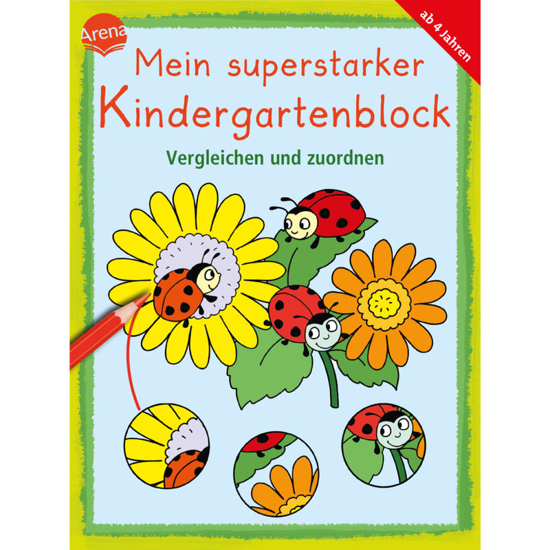 Mein Superstarker Kindergartenblock. Vergleichen Und Zuordnen - Angela Fischer-Bick, Stefan Seidel, Edith Thabet, Kartoniert (TB) von ARENA