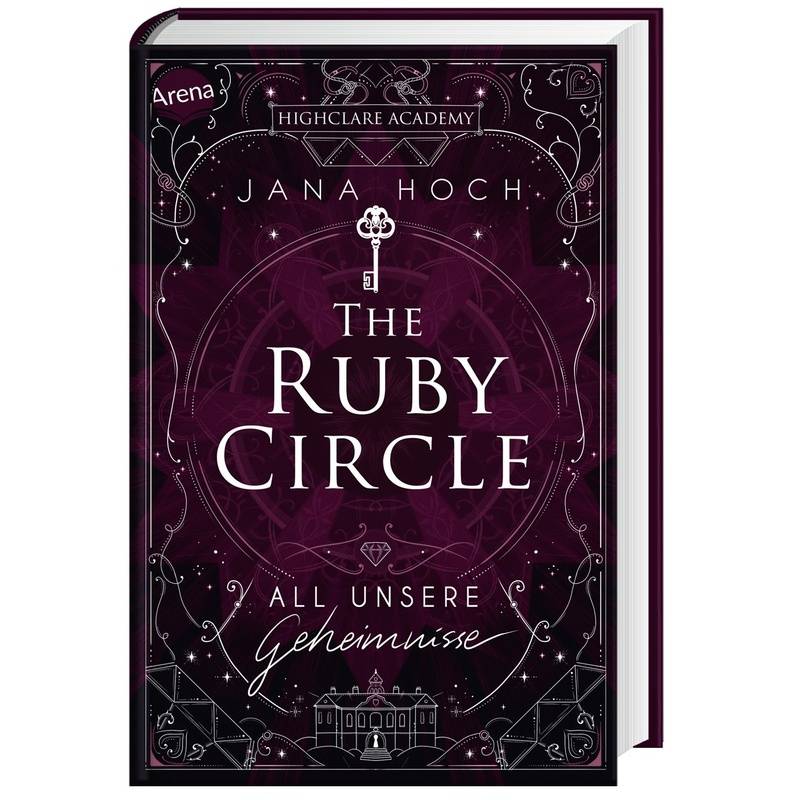 All Unsere Geheimnisse / The Ruby Circle Bd.1 - Jana Hoch, Gebunden von ARENA