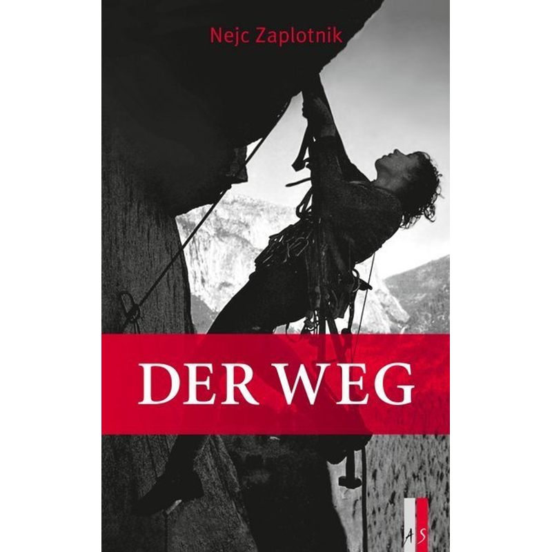 Der Weg - Nejc Zaplotnik, Gebunden von AS Verlag, Zürich