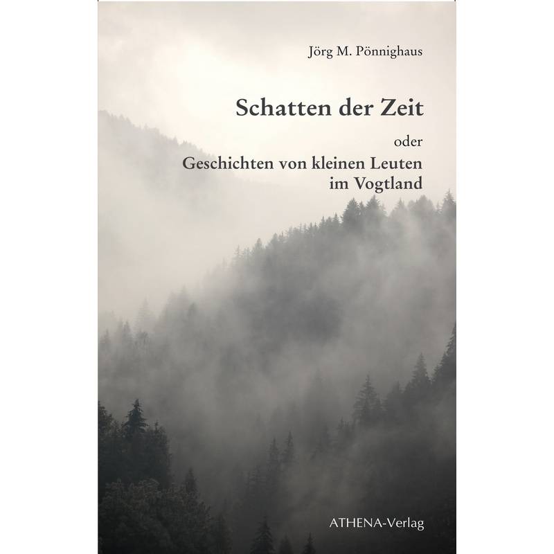 Edition Exemplum / Schatten Der Zeit - Jörg M. Pönnighaus, Kartoniert (TB) von ATHENA-Verlag