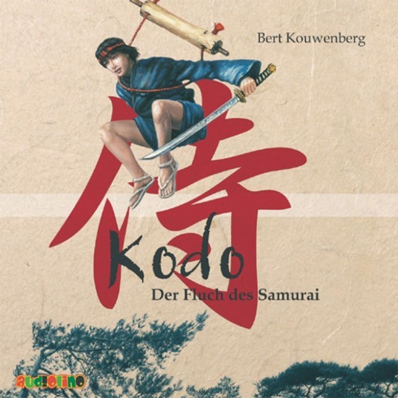 Kodo: Der Fluch des Samurai - Bert Kouwenberg (Hörbuch-Download) von AUDIOLINO