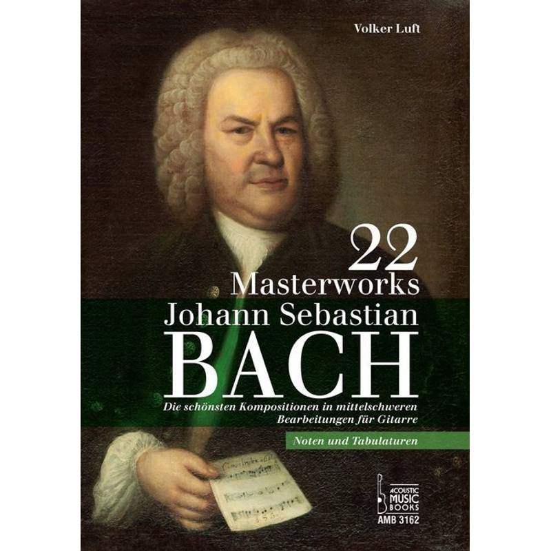 22 Masterworks. - Volker Luft, Kartoniert (TB) von Acoustic Music Books