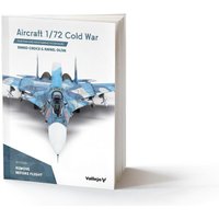 Flugzeuge im Kalten Krieg, Maßstab 1/72 - Englisch - 136 Seiten von Acrylicos Vallejo