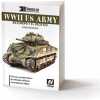 US Army in Europa und Pazifik US Army in Europa und Pazifik von Acrylicos Vallejo