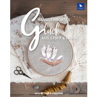 Handgemachtes Glück aus Stoff und Faden von Acufactum