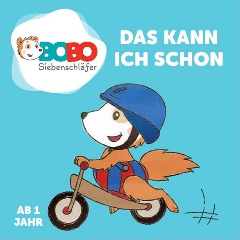 Bobo Siebenschläfer - Das Alles Kann Ich Schon, Pappband von Adrian Verlag