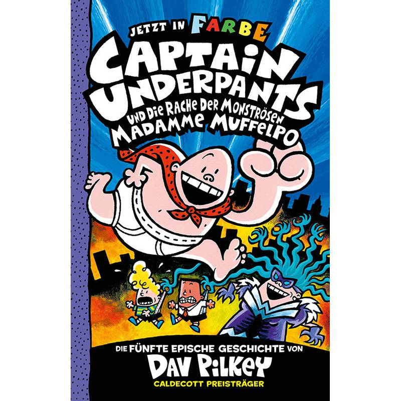 Captain Underpants Band 5 - Captain Underpants Und Die Rache Der Monströsen Madamme Muffelpo - Dav Pilkey, Gebunden von Adrian Verlag