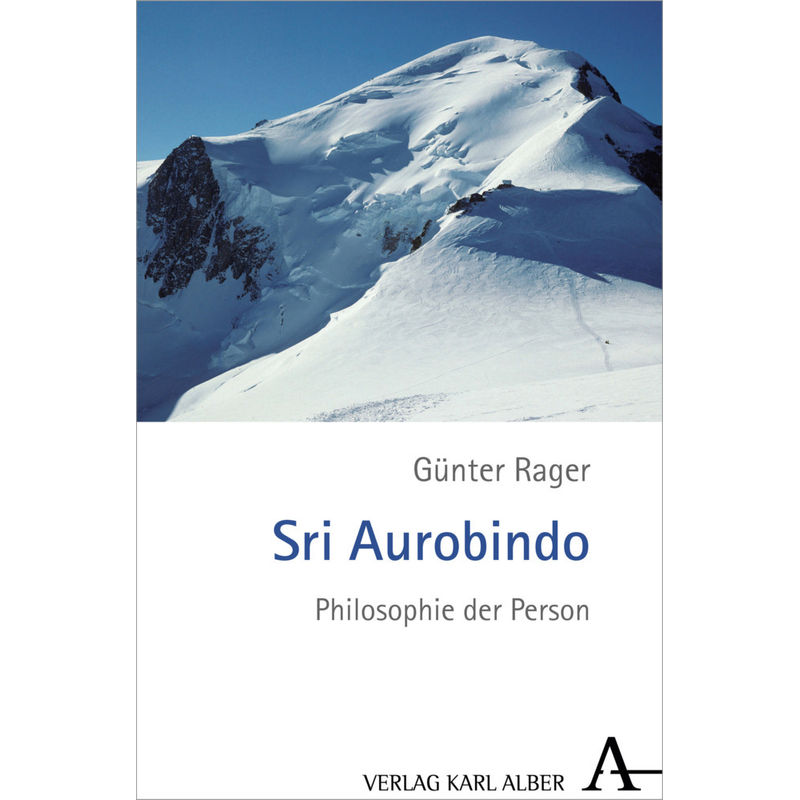 Sri Aurobindo - Günter Rager, Gebunden von Alber