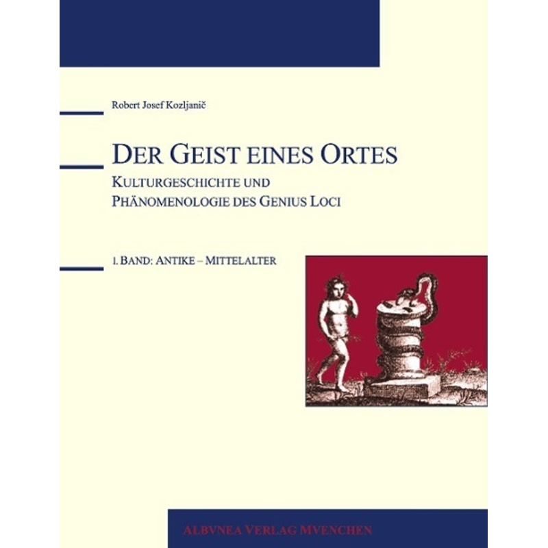 Der Geist Eines Ortes - Robert Josef Kozljanic, Gebunden von Albunea Verlag