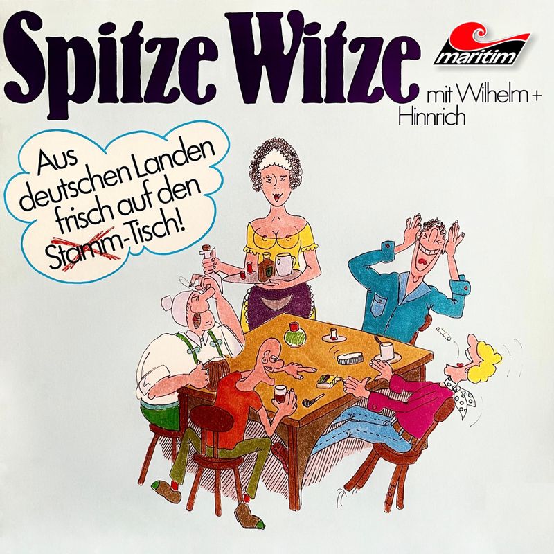Stammtischwitze - 2 - Spitze Witze - Wilhelm und Hinrich (Hörbuch-Download) von All Ears GmbH