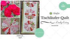 Tischläufer-Quilt Lovely Living Tischläufer-Quilt Lovely Living von Almfee