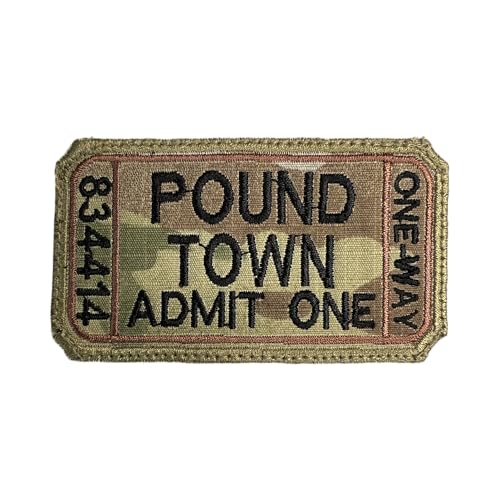 Pound Town 834414 Ticket Patch Multicam OCP – lustiger taktischer Militärmoral, bestickter Aufnäher, Hakenverschluss auf der Rückseite von Almost SGT