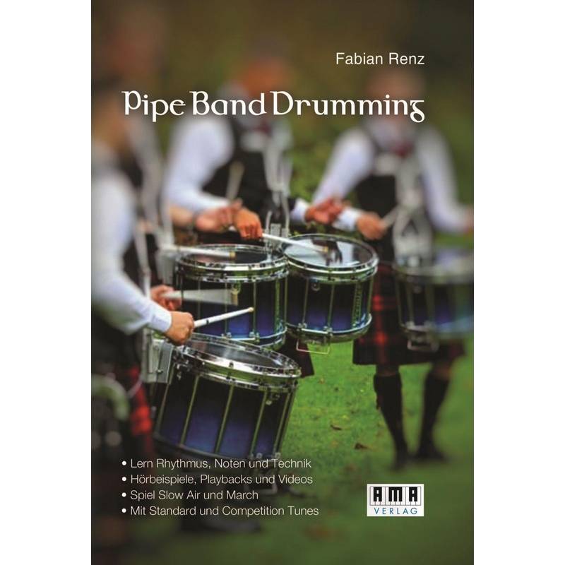 Pipe Band Drumming - Fabian Renz, von Ama Verlag