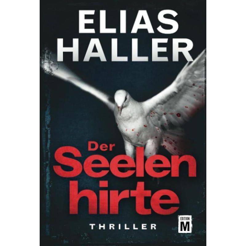 Der Seelenhirte / Klara Frost Bd.3 - Elias Haller, Kartoniert (TB) von Amazon Publishing