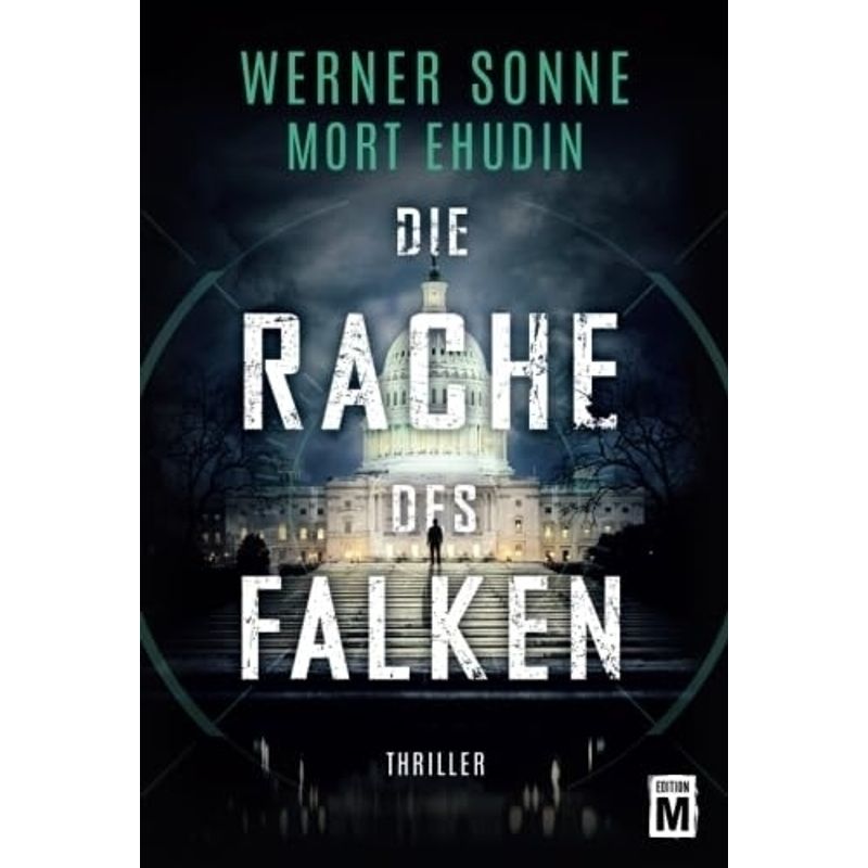 Die Rache Des Falken - Mort Ehudin, Werner Sonne, Kartoniert (TB) von EditionM