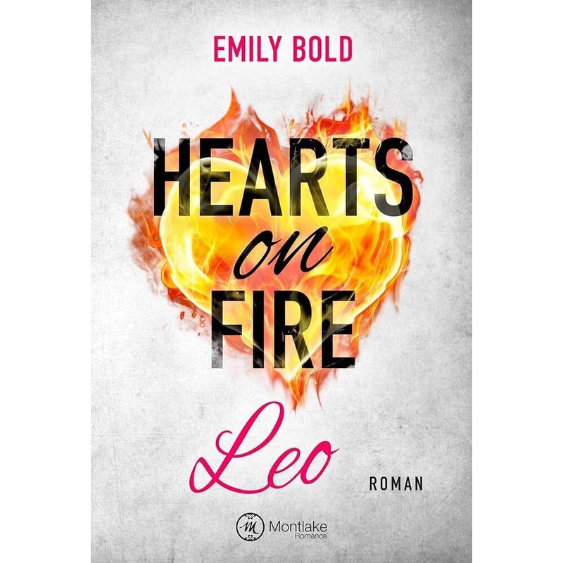 Hearts On Fire - Leo - Emily Bold, Kartoniert (TB) von Amazon Publishing