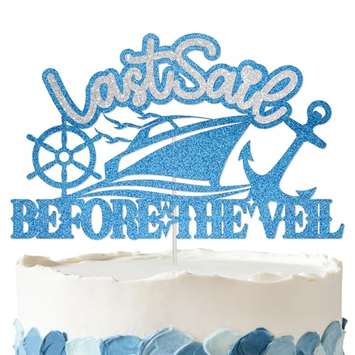 Tortenaufsatz "Last Sail Before The Veil" – Glitzer, letztes Segel vor dem Schleier, Junggesellinnenabschied-Dekorationen für Junggesellinnenabschiede von Amnbrei