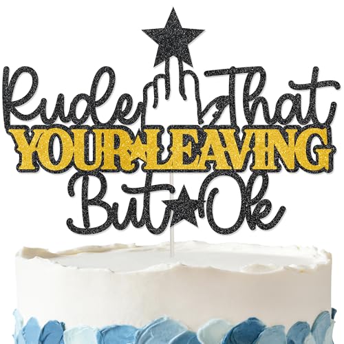 Tortenaufsatz "Rude That You're Leaving But OK", glitzernd, unhöflich, dass Sie verlassen, aber ok, Dekorationen für Abschied, Abschlussfeier, Ruhestand, Partyzubehör Tortenaufsatz "Rude That You're Leaving But OK", glitzernd, unhöflich, dass Sie verlassen, aber ok, Dekorationen für Abschied, Abschlussfeier, Ruhestand, Partyzubehör von Amnbrei