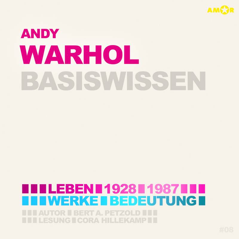 Andy Warhol - Basiswissen,Audio-Cd - Bert Alexander Petzold (Hörbuch) von Amor Verlag