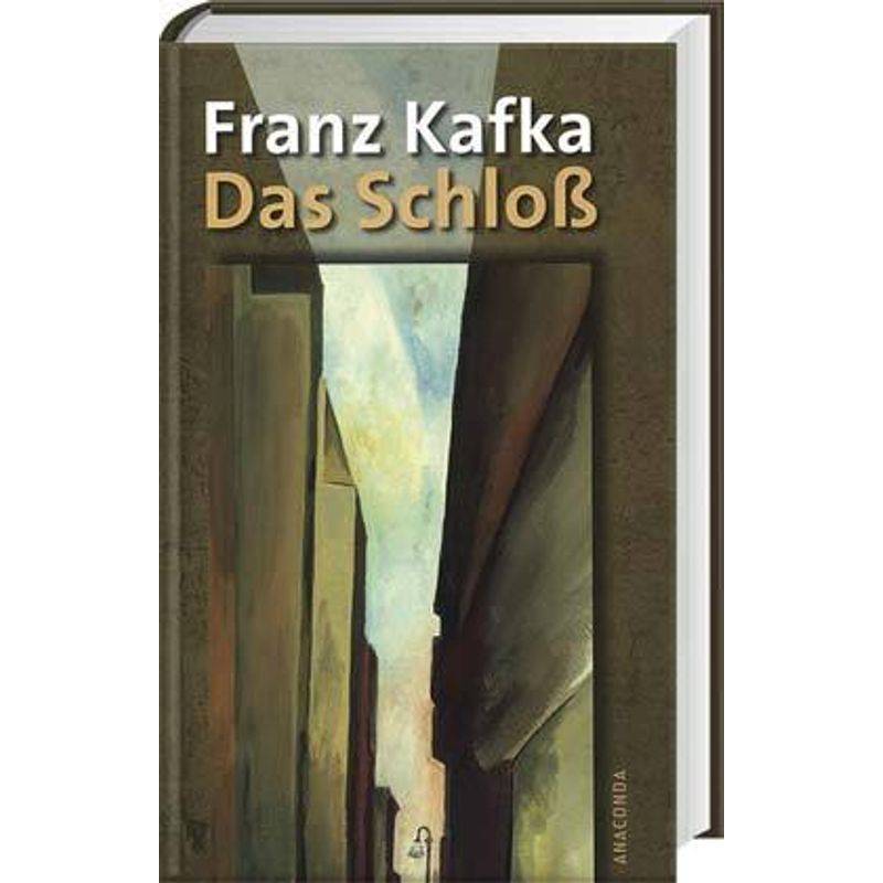 Das Schloß - Franz Kafka, Gebunden von Anaconda