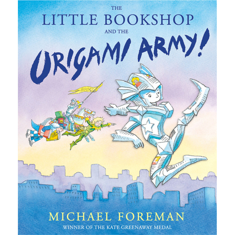 The Little Bookshop And The Origami Army! - Michael Foreman, Kartoniert (TB) von Andersen