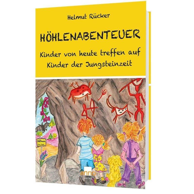 Höhlenabenteuer - Helmut Rücker, Taschenbuch von Anno-Verlag