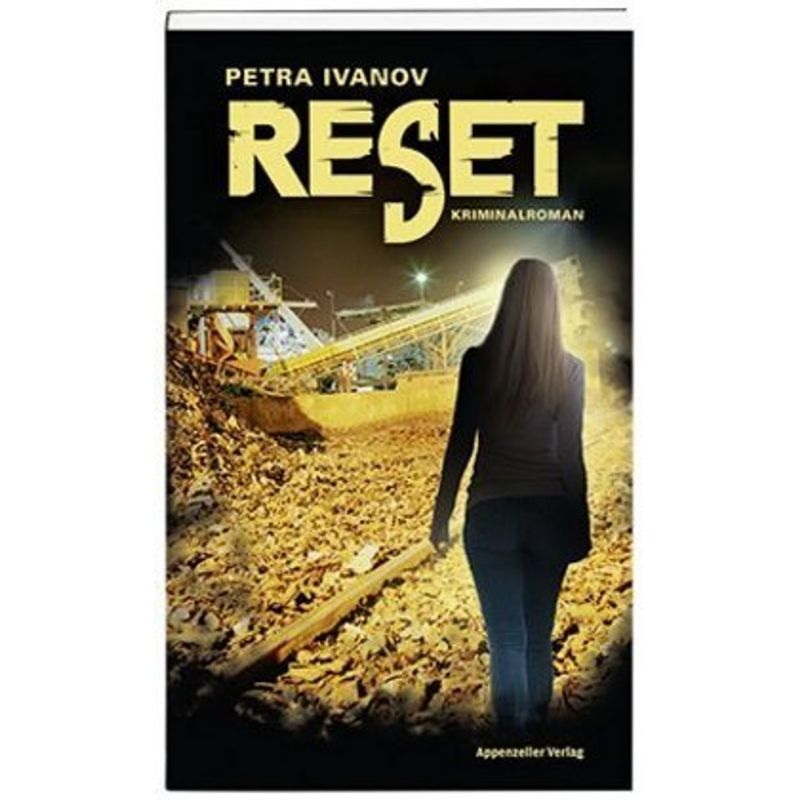 Reset - Petra Ivanov, Kartoniert (TB) von Appenzeller